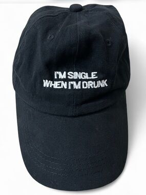 Assholes Live Forever “I’m Single When I’m Drunk” Black Hat Adjustable Ball Cap